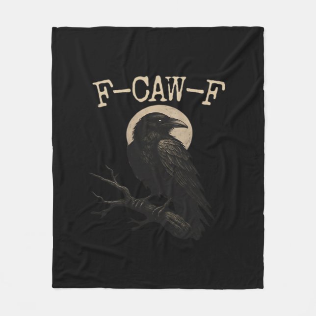 Manta Polar F-Caw-F Crow Funny Crow F-Caw-F Gear Trendy Casual (Anverso)