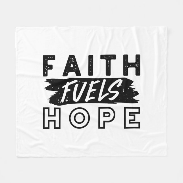 Manta Polar Faith Fuels Hope Quote – Uplifting Christian Art (Frente (Horizontal))