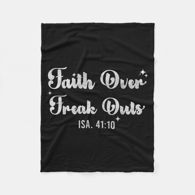 Manta Polar Faith Over Freak Outs Isaiah 41_10 Christian Bible (Anverso)
