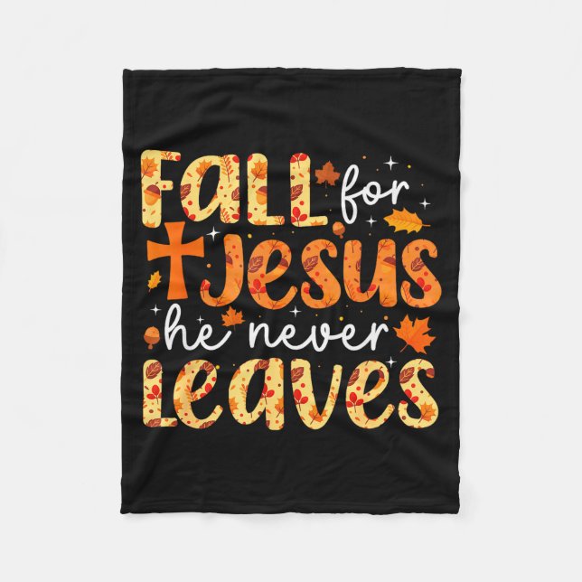 Manta Polar Fall For Jesus He Never Leaves Retro Autumn Thanks (Anverso)