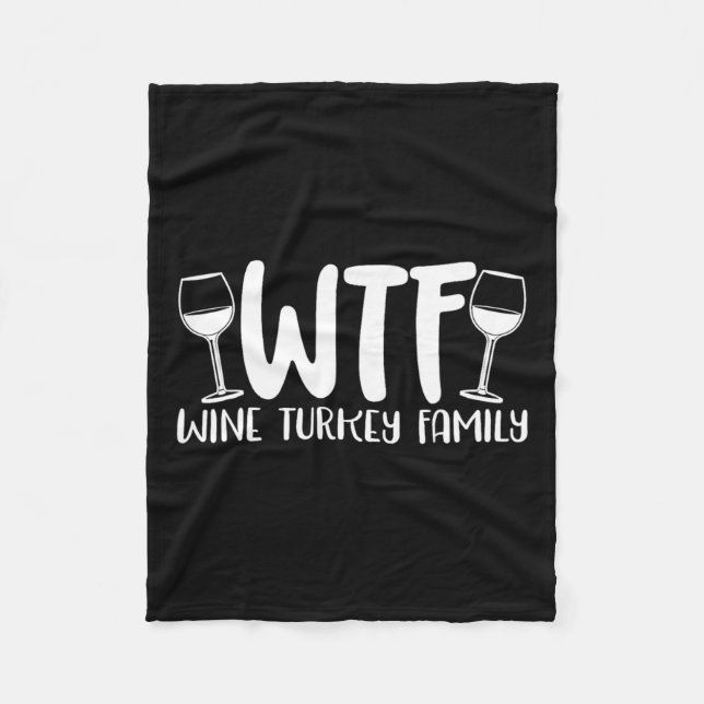 Manta Polar Familia Wtf Wine Turkey (Anverso)