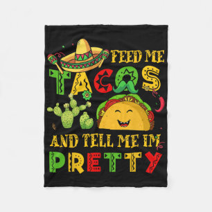 Manta Polar Feed Me Taco Tell Bonito Shirt Cinco De Mayo Funny