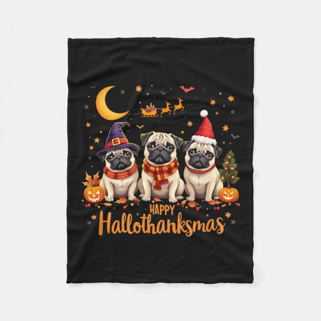 Manta Polar Feliz Hallothanksmas Pug Dogs Halloween Thanksgivi (Anverso)