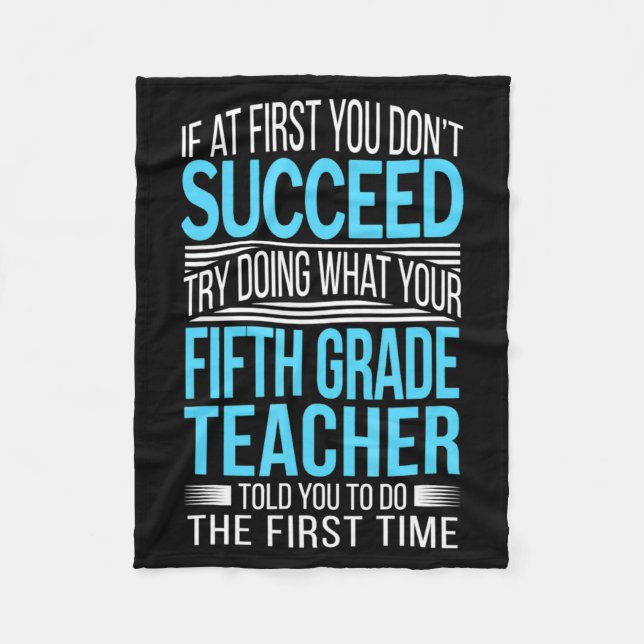 Manta Polar Fifth Grade Teacher If At First You Dont Succeed  (Anverso)