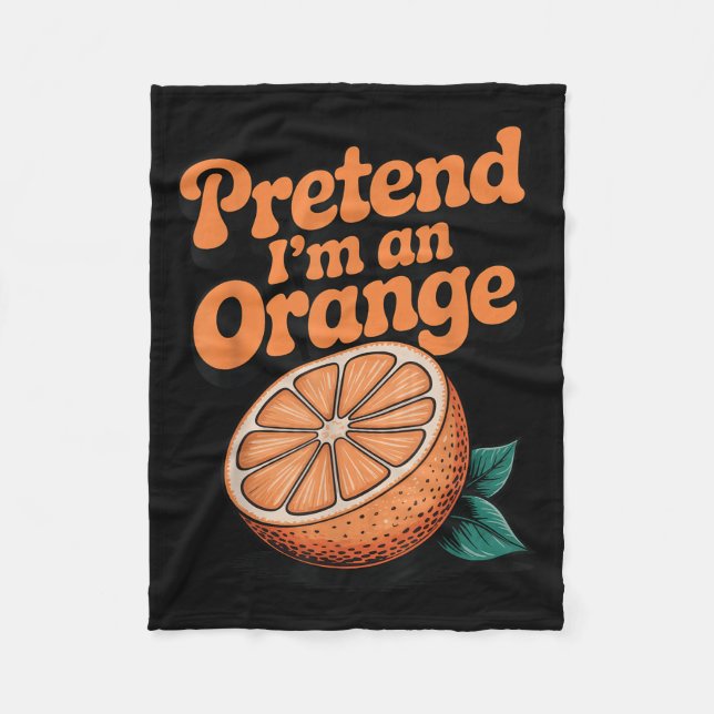 Manta Polar Finge que soy una naranja (Anverso)