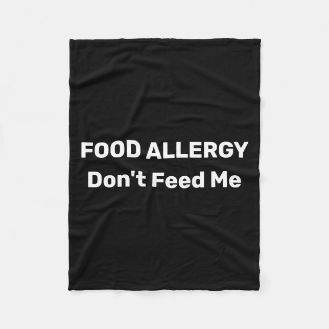 Manta Polar Food Allergy Dont Feed Me Text Template  (Anverso)