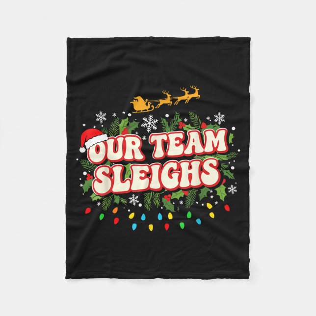 Manta Polar Fun Our Team Sleighs Christmas Shirts, Festive Off (Anverso)