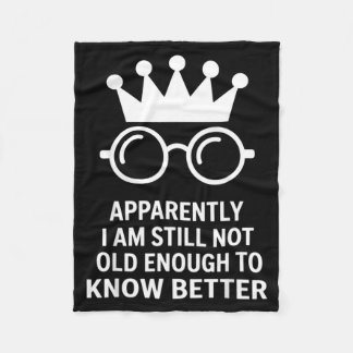 Manta Polar Funny Apparently I Am Still Not Old Enough To Know