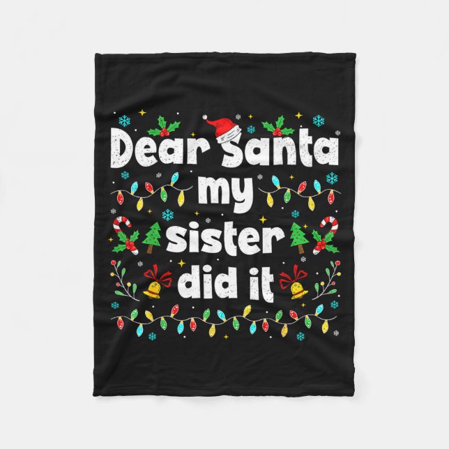 Manta Polar Funny Christmas Dear Santa My Sister Did It Xmas B (Anverso)