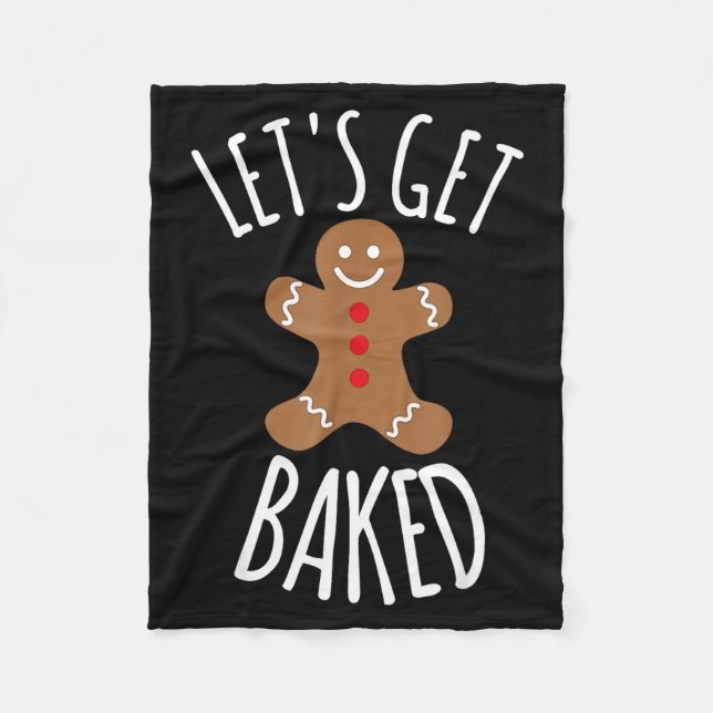 Manta Polar Funny Christmas Let's Get Baked Cookie Silly Gift  (Anverso)