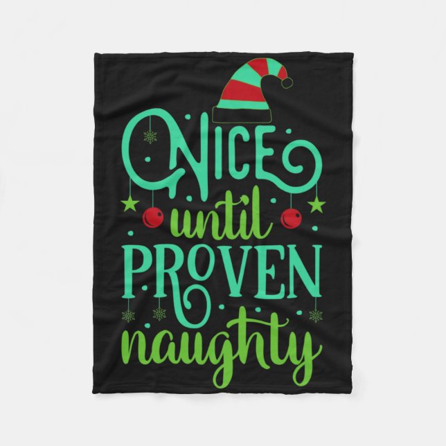 Manta Polar Funny Christmas Nice Until Proven Naughty T Shirt  (Anverso)