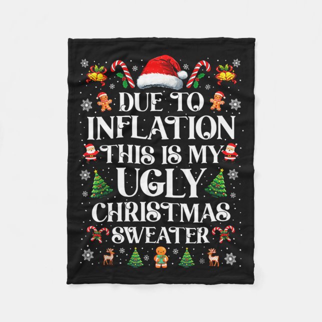 Manta Polar Funny Due To Inflation Ugly Christmas Sweaters For (Anverso)