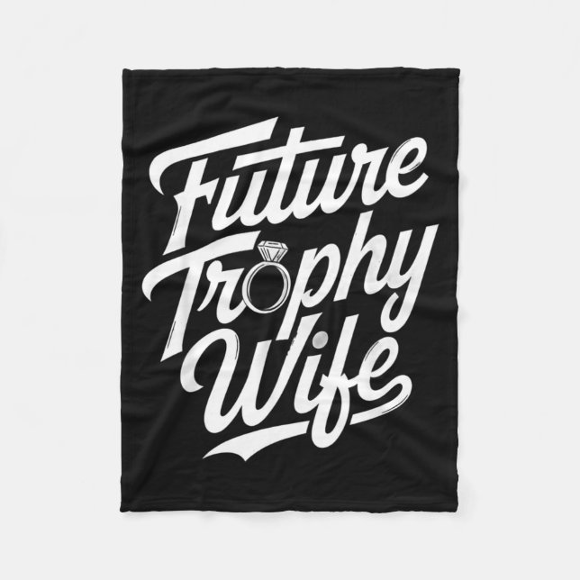 Manta Polar Funny Future Trophy Wife Engagement Bride Sarcasti (Anverso)