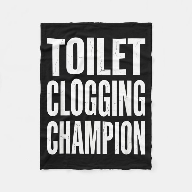 Manta Polar Funny Humor Bathroom Joke Toilet Clogging Chamon  (Anverso)