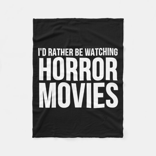 Manta Polar Funny I D Rather Be Watching Horror Movies  (Anverso)