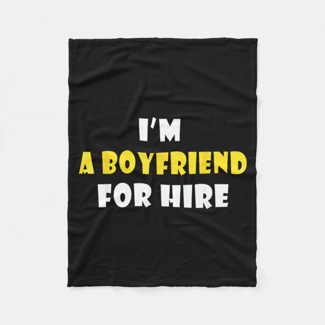 Manta Polar Funny I'm A Boyfriend For Hire Quote Valentine's D (Anverso)