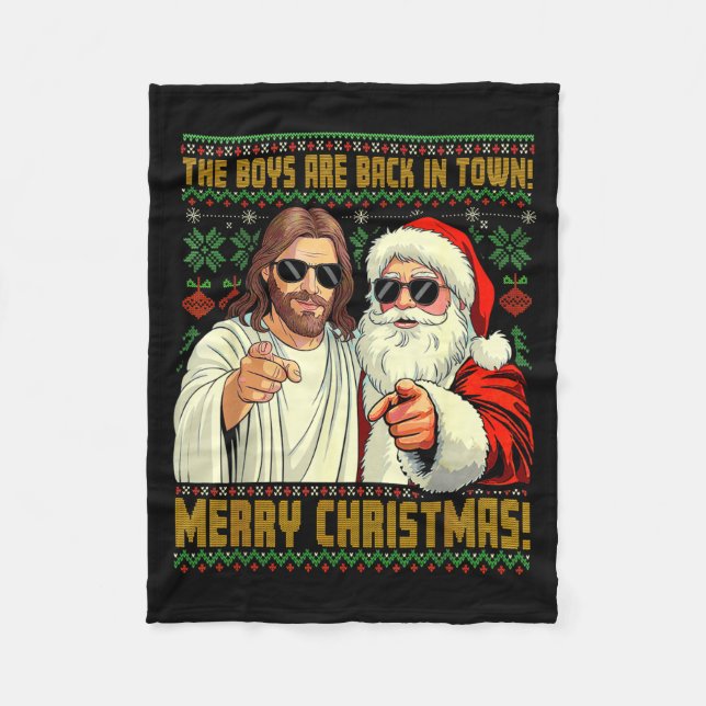 Manta Polar Funny Jesus Santa The Boys Are Back In Town Merry  (Anverso)