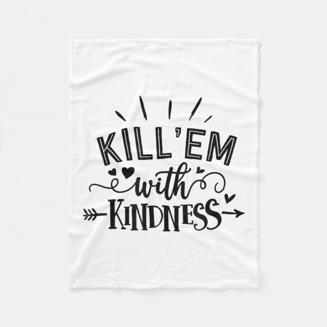 Manta Polar Funny Kill'em With Kindness Motivational Woman  (Anverso)
