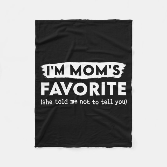 Manta Polar Funny Mom’s Favorite Quote For Son Or Daughter  (Anverso)