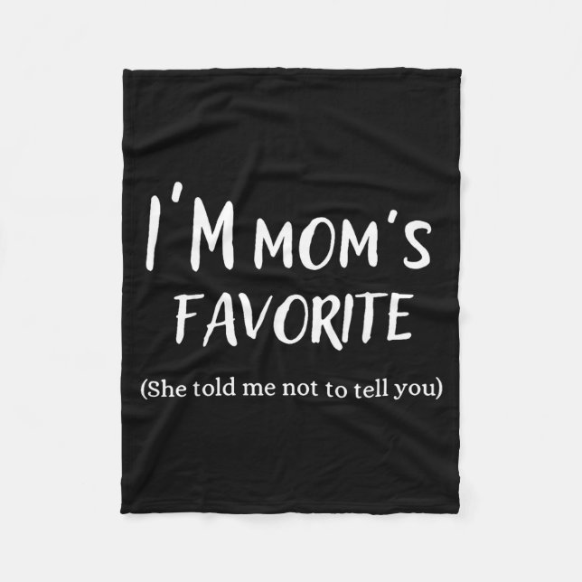 Manta Polar Funny Mom’s Favorite Quote For Son Or Daughter  (Anverso)