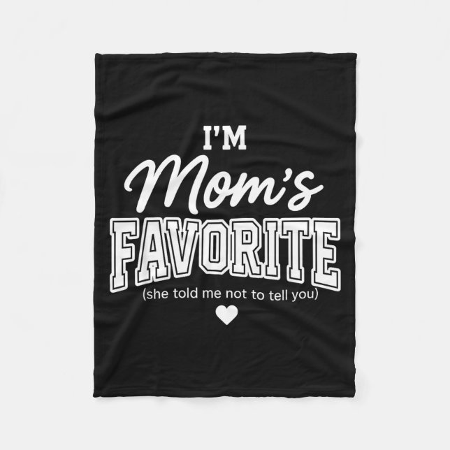 Manta Polar Funny Moms Favorite Child Son Daughter I'm Mom's F (Anverso)