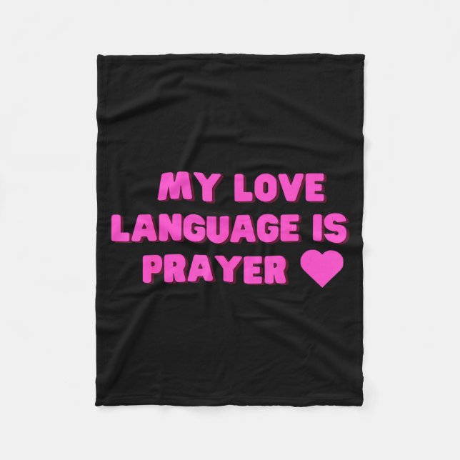Manta Polar Funny My Love Language Is Prayer Jesus Christian  (Anverso)