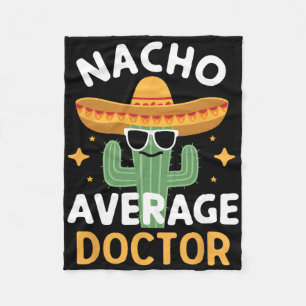 Manta Polar Funny Nacho Promedio Médico Cinco De Mayo Mexicano
