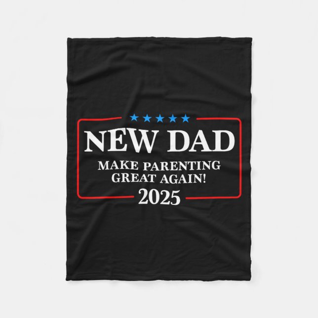 Manta Polar Funny New Dad Est 2025 Make Parenting Great Again  (Anverso)