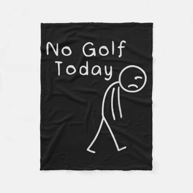 Manta Polar Funny No Golf Today Funny Golf Men  (Anverso)