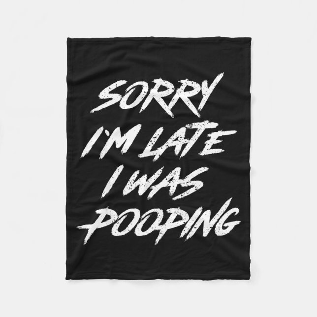 Manta Polar Funny Quote Sorry I'm Late I Was Ong  (Anverso)