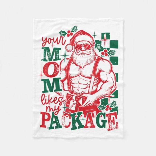 Manta Polar Funny Santa Claus Your Mom Like My Package Christm (Anverso)