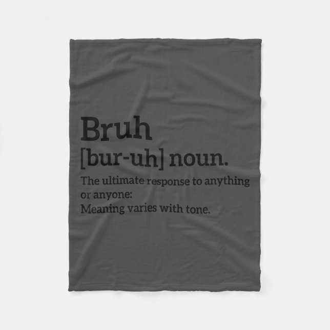 Manta Polar Funny Sarcastic Quotes Bruh Definition Tee Trendy  (Anverso)
