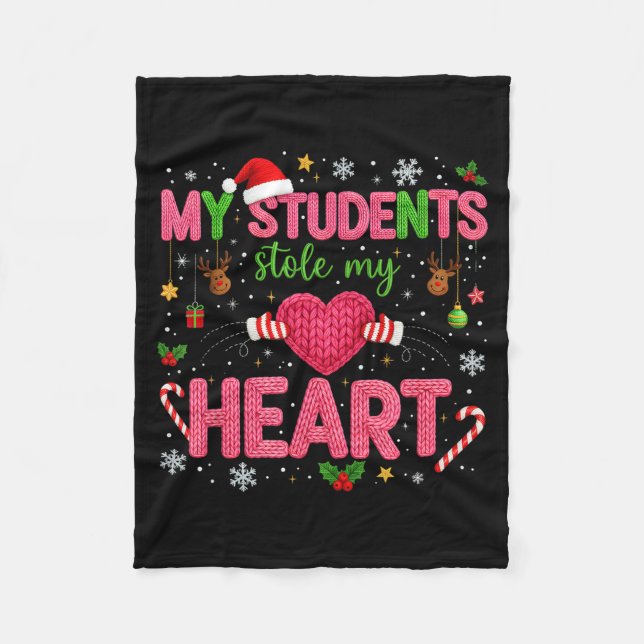 Manta Polar Funny Teacher Xmas My Students Stole My Heart Chri (Anverso)