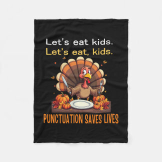 Manta Polar Funny Thanksgiving Teacher Turkey Lets Eat Kids Pu