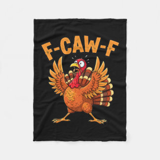 Manta Polar Funny Thanksgiving Turkey F-caw-f Scared Quote