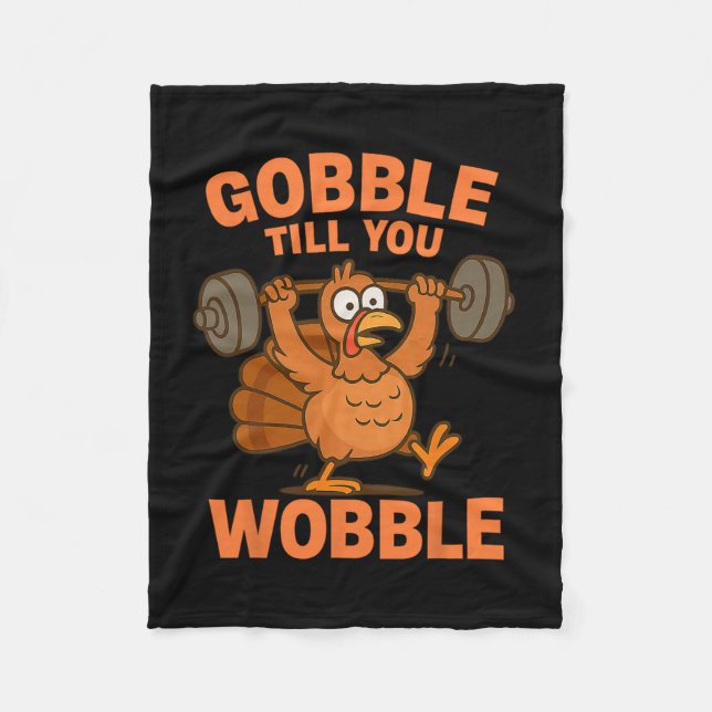 Manta Polar Funny Thanksgiving Turkey Gym Gobble Till You Wobb (Anverso)