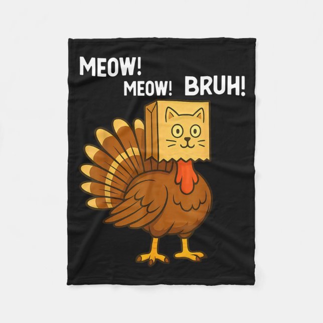 Manta Polar Funny Turkey Meow Thanksgiving Fake Cat Meow Bruh  (Anverso)