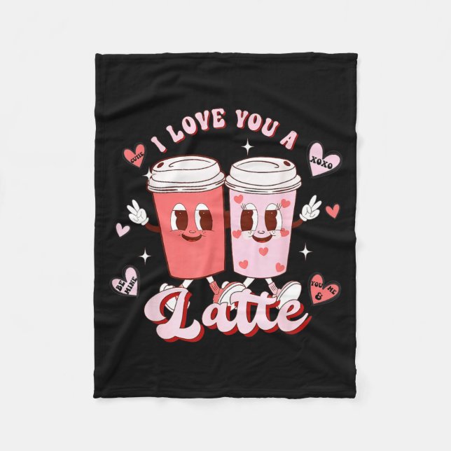 Manta Polar Funny Valentine Shirt I Love You A Latte Shirt For (Anverso)