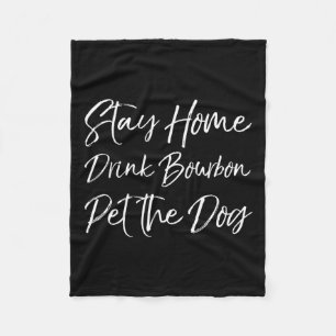 Manta Polar Funny Whiskey Cita Chiste Quédate en casa Bebe Bor
