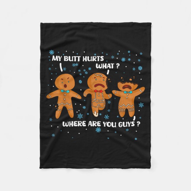 Manta Polar Gingerbread Man Cookie My Butt Hurts Funny Christm (Anverso)