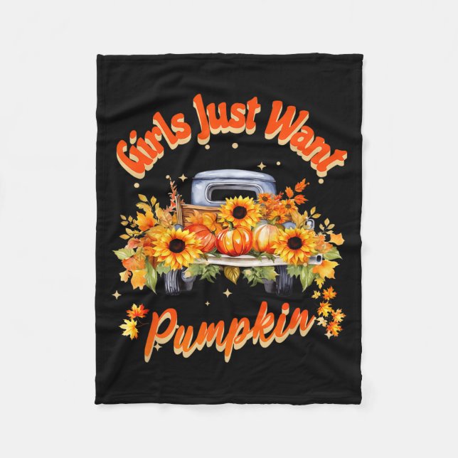 Manta Polar Girls Just Want Pumpkin Autumn Fall Sunflower Truc (Anverso)