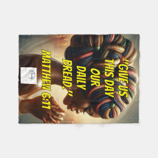 Manta Polar Give Us This Day Our Daily Bread." (Matthew 6:11) 