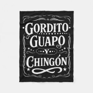 Manta Polar Gordito guapo y chingon divertido mexicano en espa