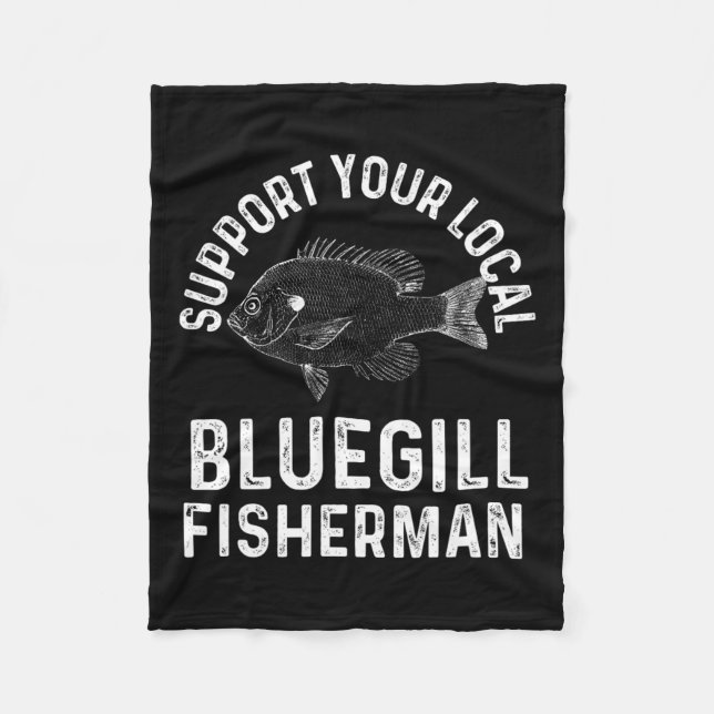 Manta Polar Gracioso Apoyo a tu pescador de Bluegill local Fis (Anverso)