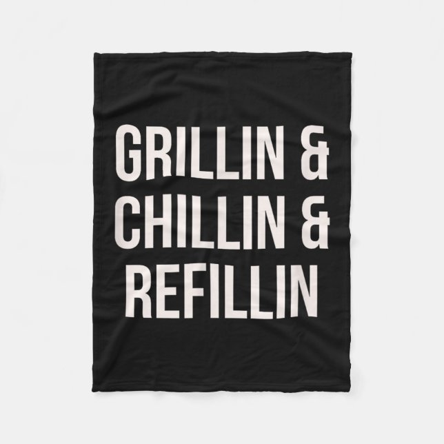 Manta Polar Grillin Chillin Y Refillin Dad Bbq Cook Funny (Anverso)