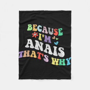 Manta Polar Groovy Porque Soy Anais Es Por Eso Que Es Divertid