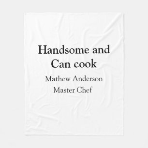 Manta Polar Guapo y puede cocinar agregar nombre maestro chef 