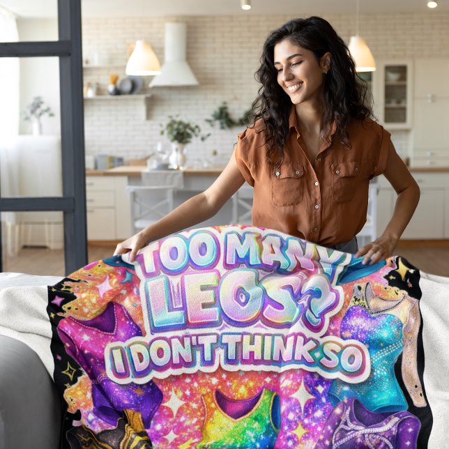 Manta Polar Gymnastics Girl Too Many Leos? I Don't Think So (Subido por el creador)