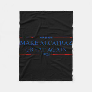 Manta Polar Hacer que Alcatraz vuelva a ser grande Trump