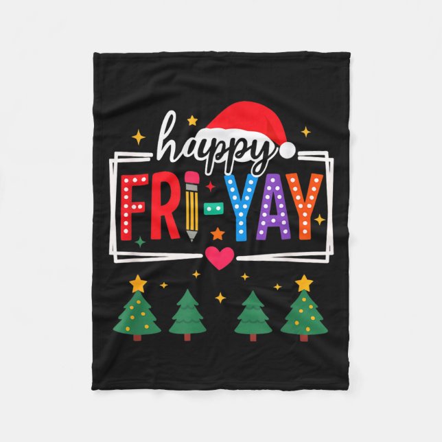 Manta Polar Happy Fri-yay Christmas Teacher Festive Holiday Sc (Anverso)